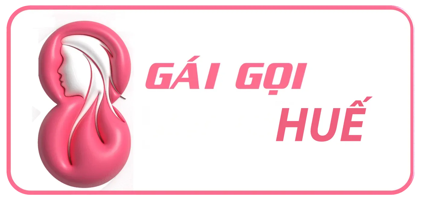 GÁI GỌI HUẾ